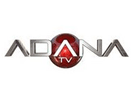 Schau Adana TV live